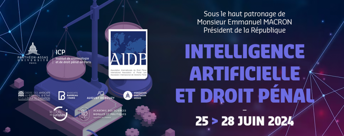 Congrès du centenaire de l'AIDP sous le haut patronage de Monsieur Emmanuel MACRON Président de la République